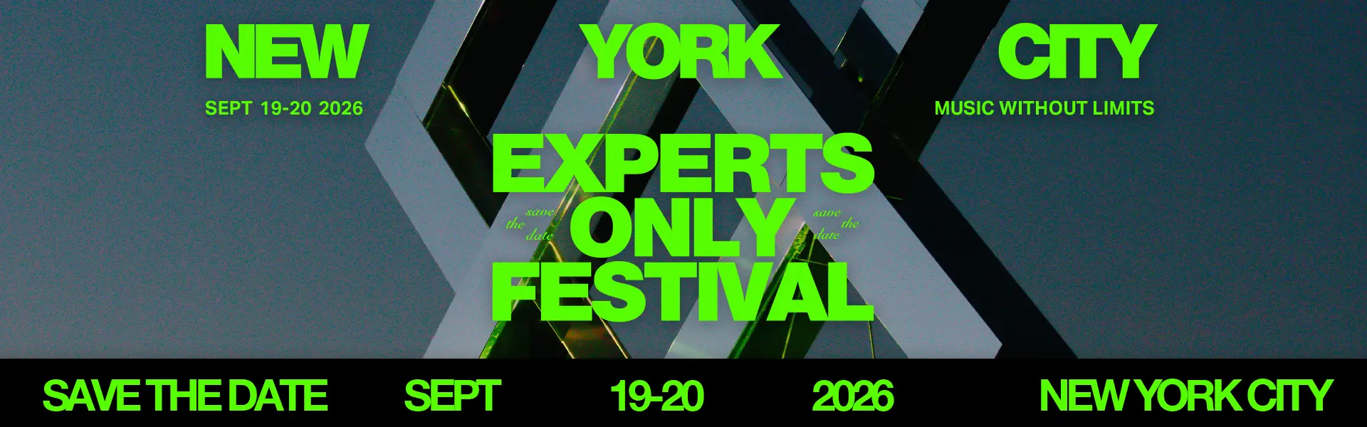 Experts Only Music Festival 2026